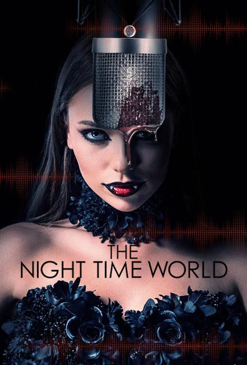 Постер: The Night Time World