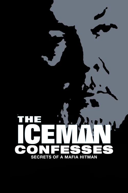 Постер: The Iceman Confesses: Secrets of a Mafia Hitman