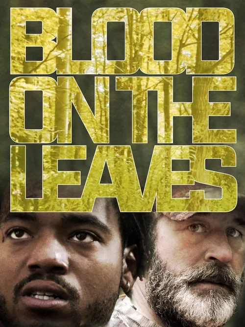 Постер: Blood on the Leaves