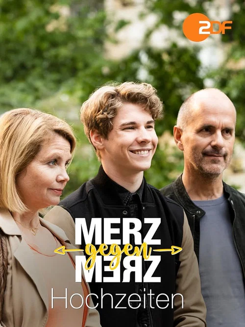 Постер: Merz gegen Merz - Hochzeiten
