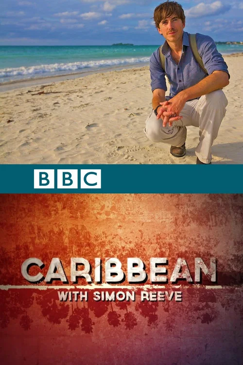Постер: Caribbean with Simon Reeve