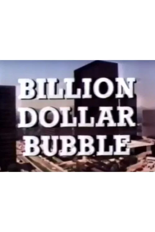 Постер: The Billion Dollar Bubble