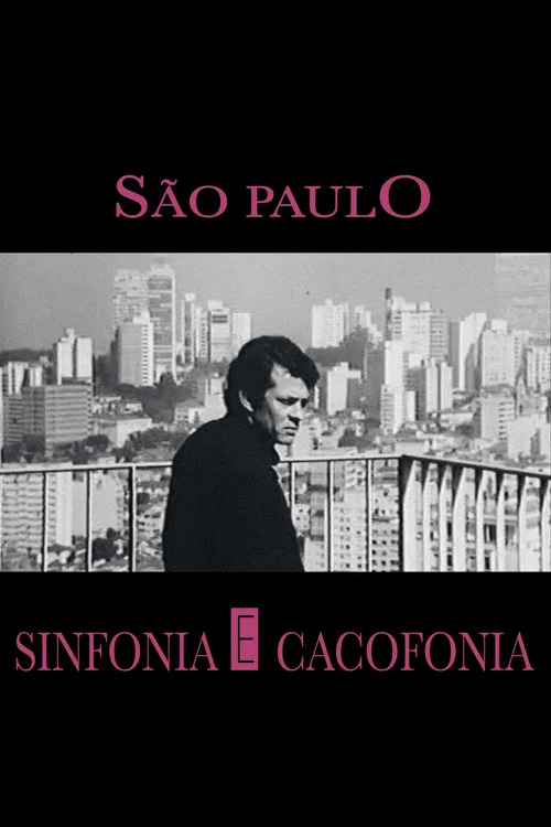 Постер: São Paulo - Sinfonia e Cacofonia