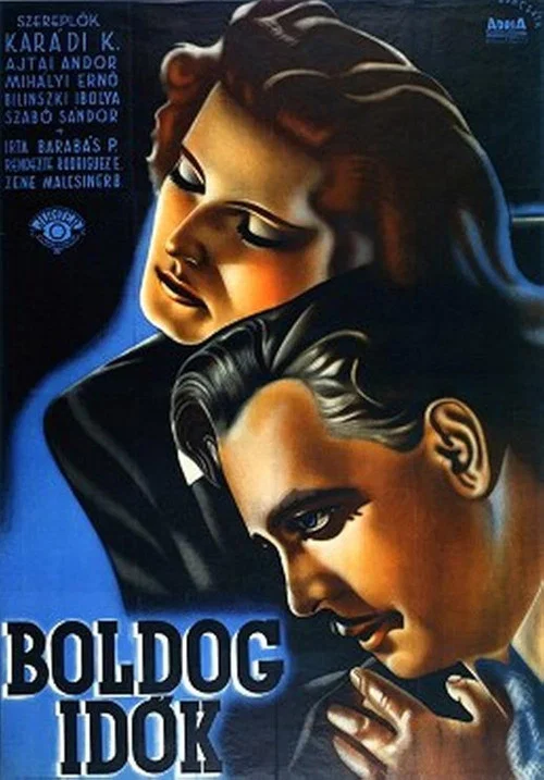 Постер: Boldog idök