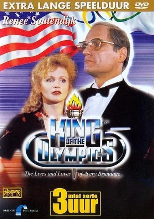 Постер: King of the Olympics: The Lives and Loves of Avery Brundage