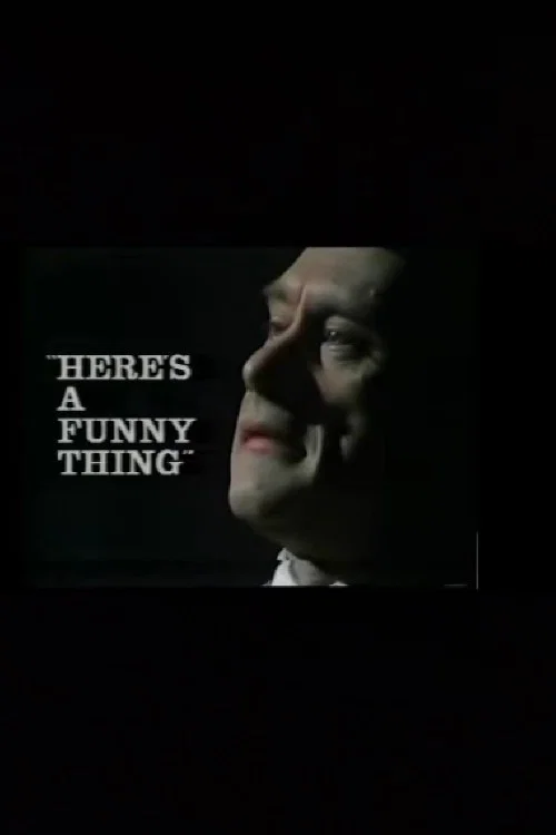 Постер: Here's a Funny Thing