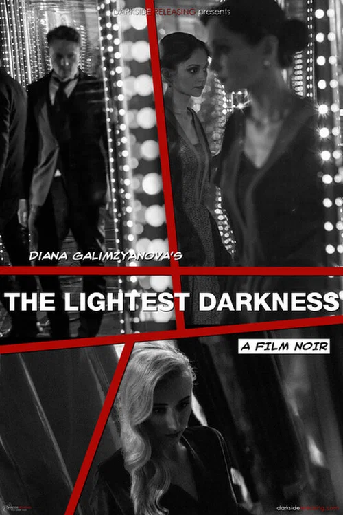 Постер: The Lightest Darkness