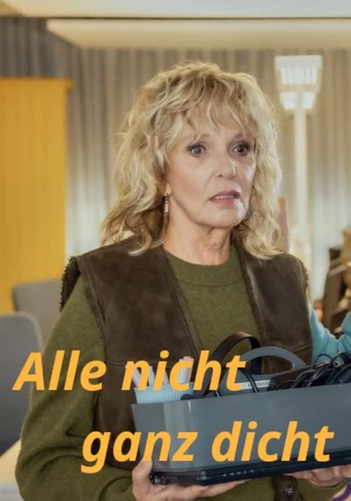 Постер: Alle nicht ganz dicht