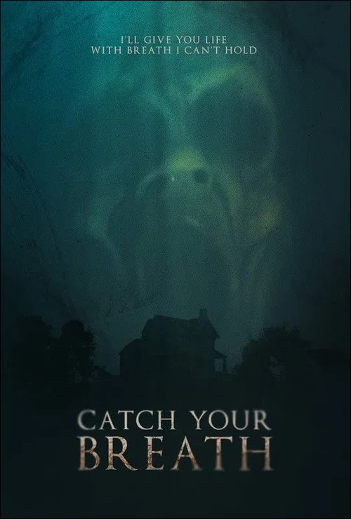 Постер: Catch Your Breath