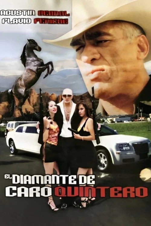 Постер: El diamante de Caro Quintero