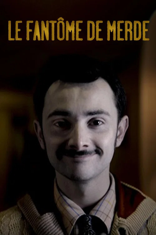Постер: Le fantôme de merde