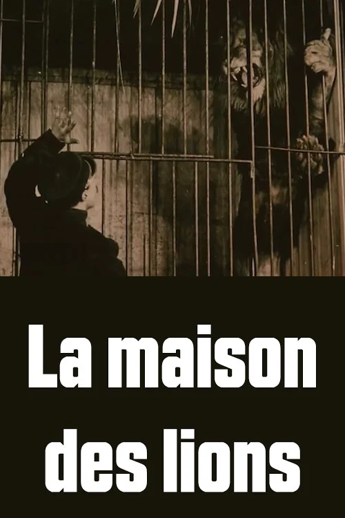 Постер: La maison des lions