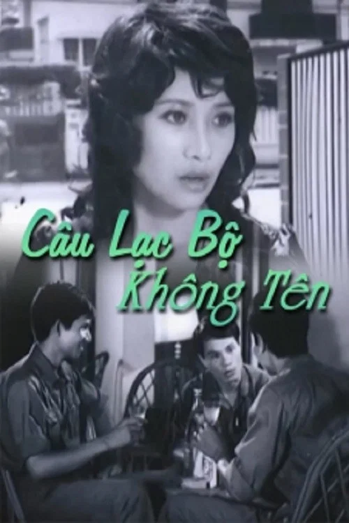 Постер: Cau Lac Bo Khong Ten