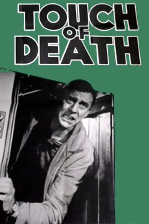 Постер: Touch of Death