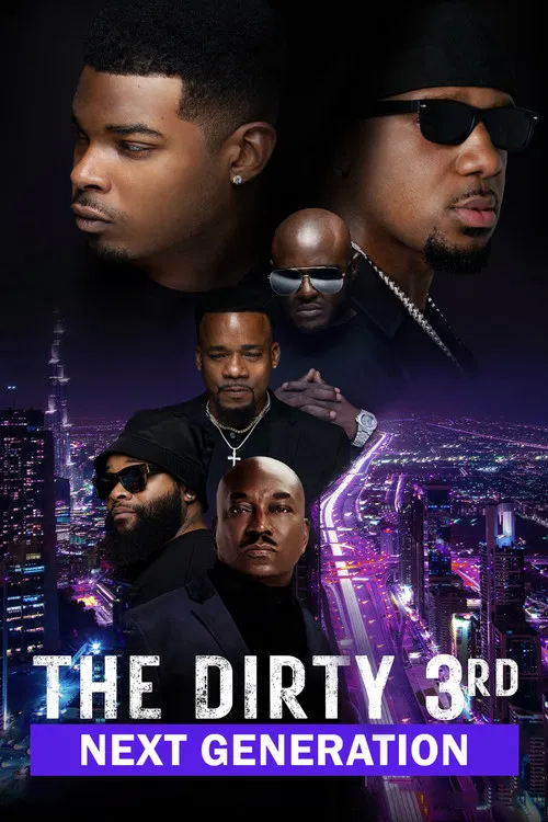 Постер: The Dirty 3rd: Next Generation