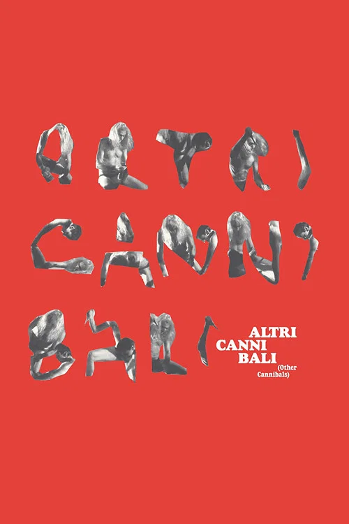 Постер: Altri Cannibali
