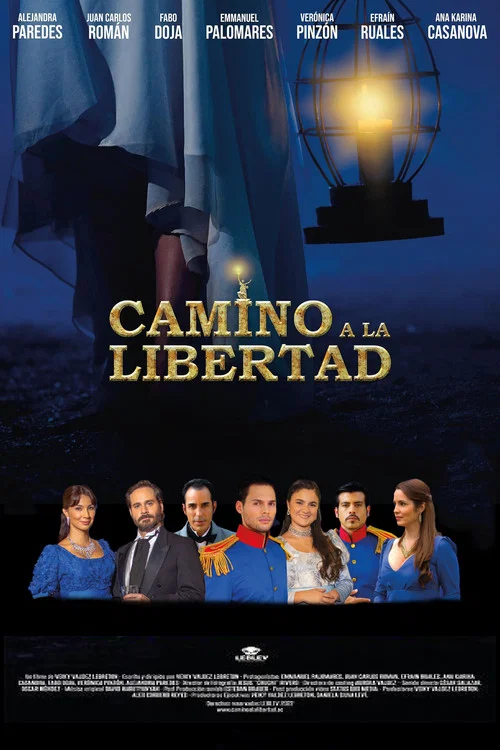 Постер: Camino a la Libertad
