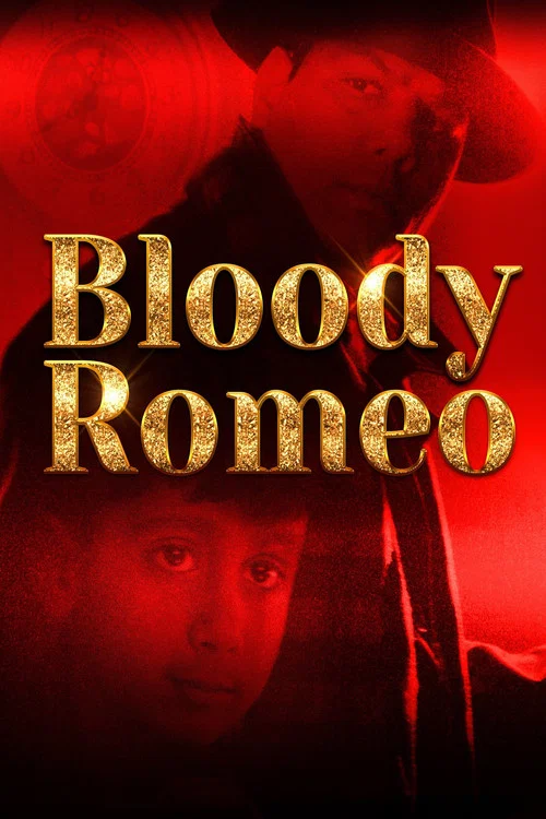 Постер: Bloody Romeo