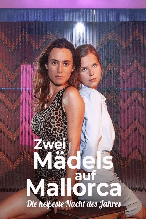 Постер: Zwei Mädels auf Mallorca - Die heißeste Nacht des Jahres
