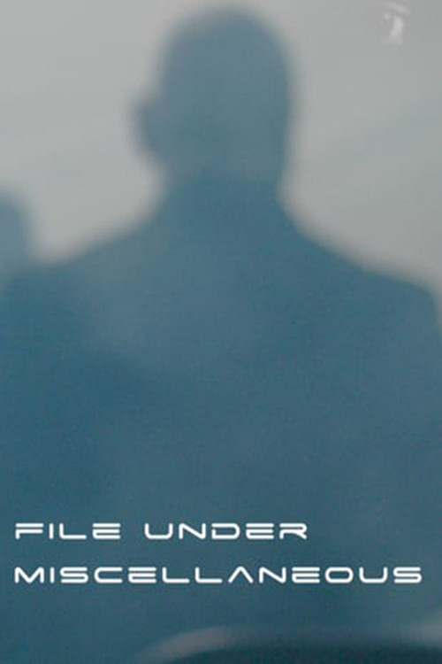 Постер: File Under Miscellaneous