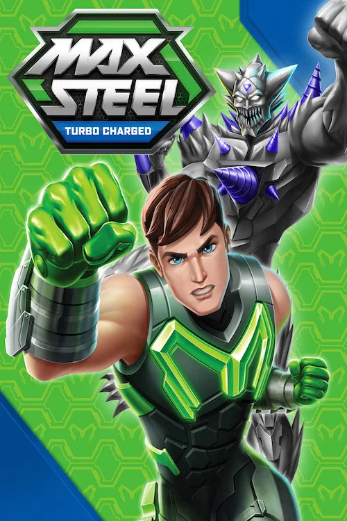 Постер: Max Steel: Turbo Charged