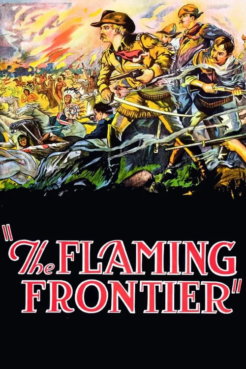 Постер: The Flaming Frontier