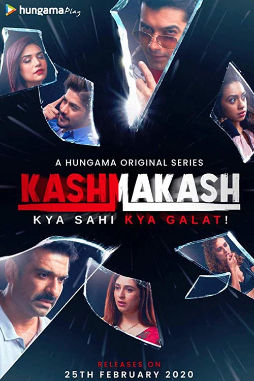 Постер: Kashmakash: Kya Sahi Kya Galat