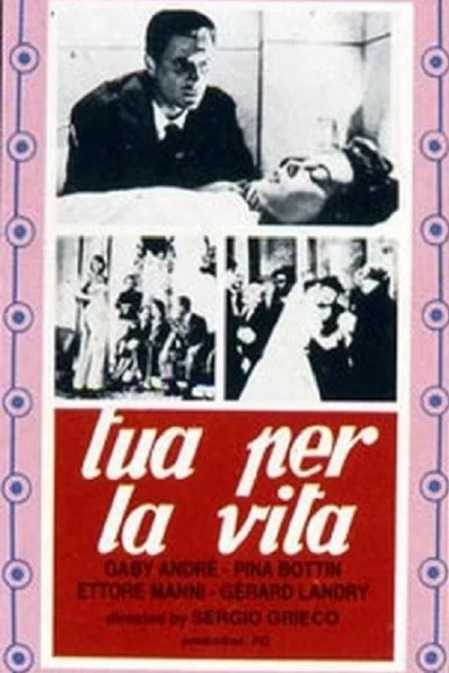 Постер: Tua per la vita