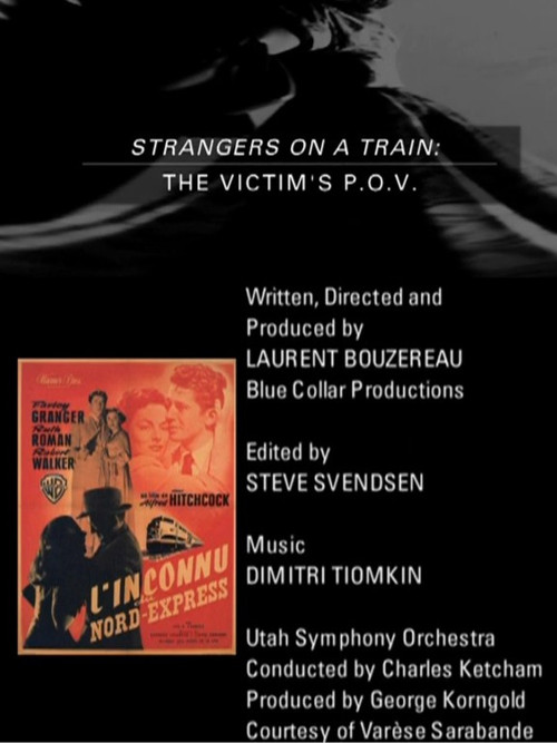 Постер: Strangers on a Train: The Victim's P.O.V.