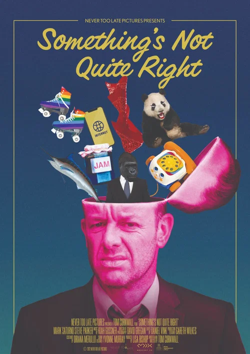 Постер: Something's Not Quite Right