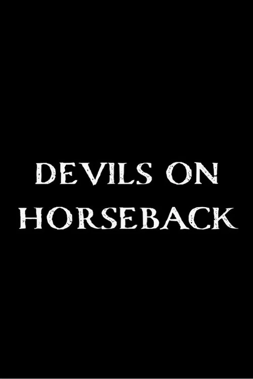 Постер: Devils on Horseback