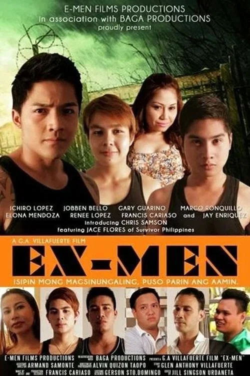 Постер: EX-MEN Isipin Mong Magsinungaling, Puso Pa Rin Ang Aamin