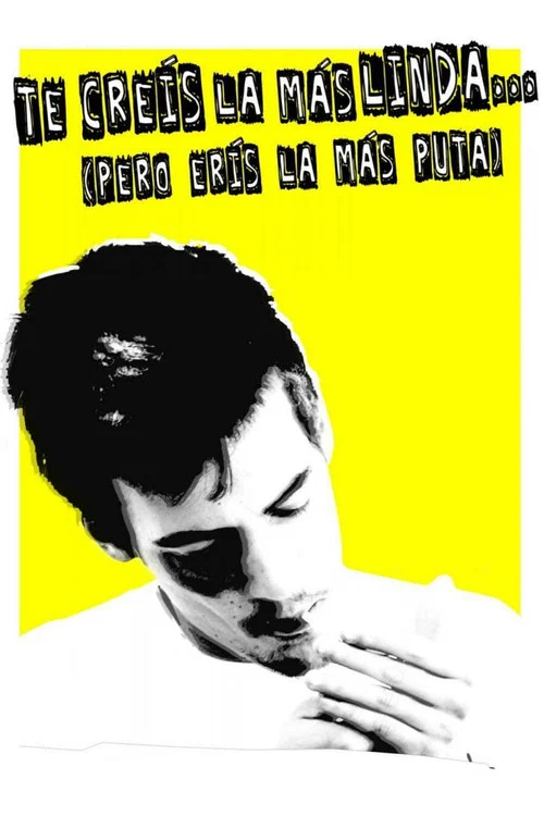 Постер: Te creís la más linda