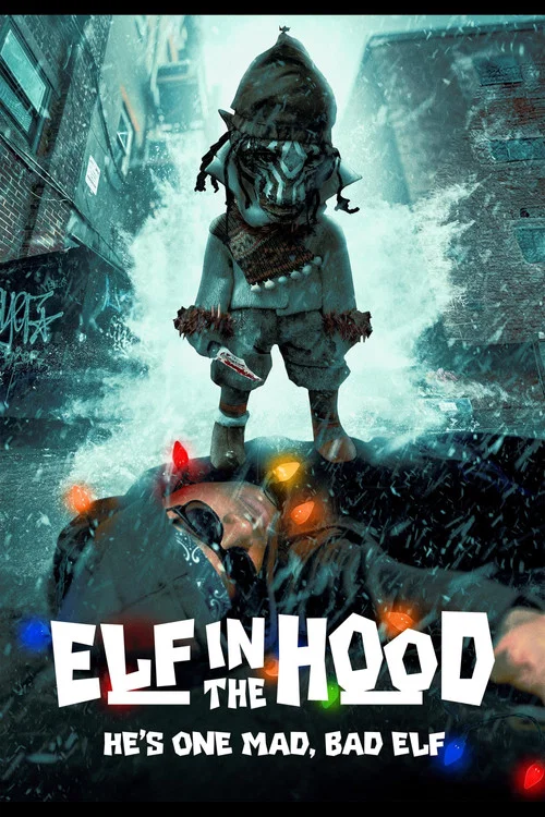Постер: Elf in the Hood