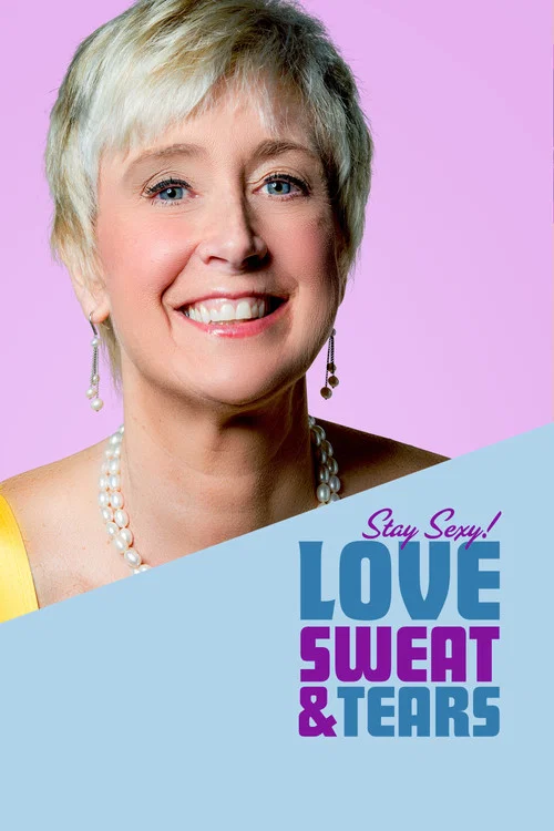 Постер: Love, Sweat and Tears