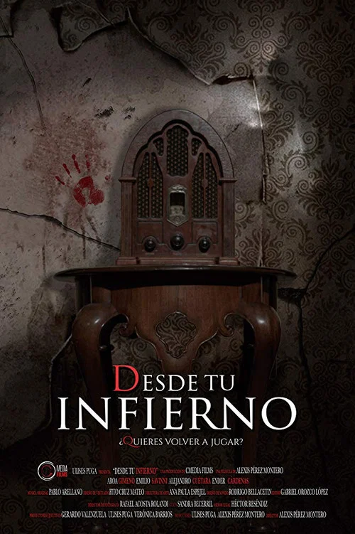 Постер: Desde tu infierno