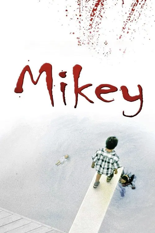 Постер: Mikey