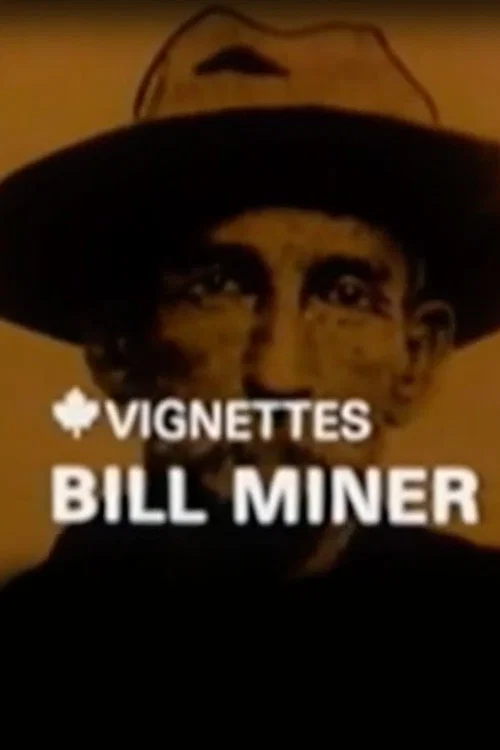 Постер: Canada Vignettes: Bill Miner