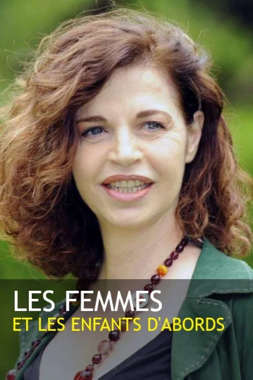 Постер: Les femmes et les enfants d'abord