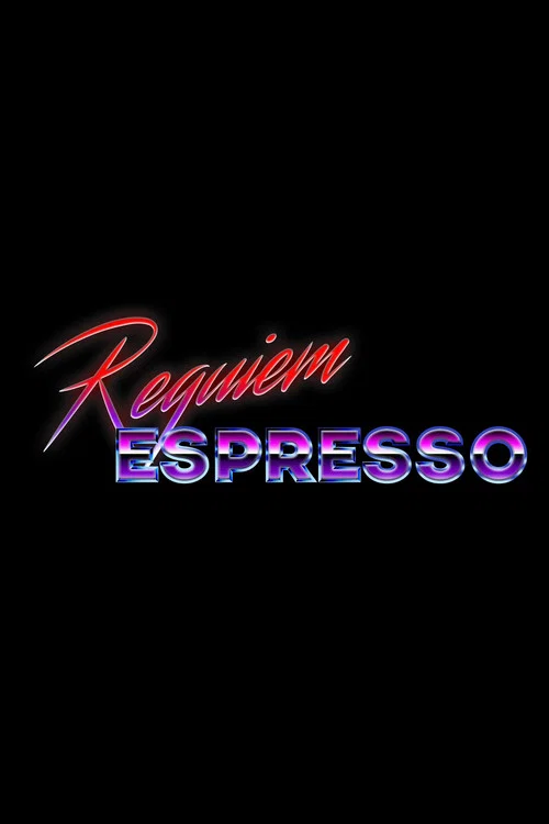 Постер: Requiem Espresso