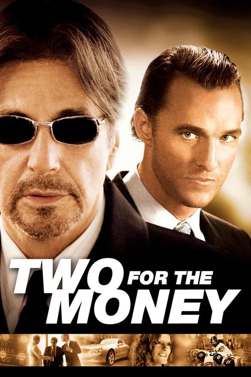 Постер: Two for the Money