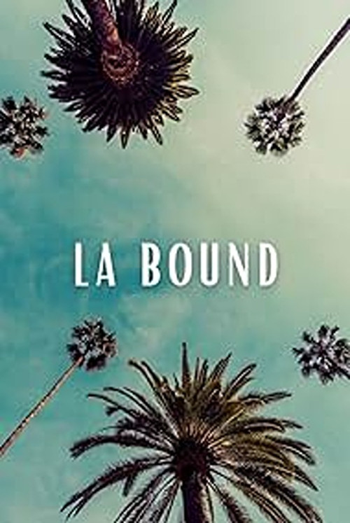 Постер: LA Bound