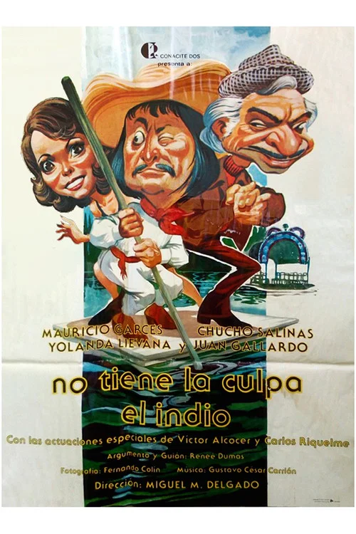 Постер: No tiene la culpa el Indio