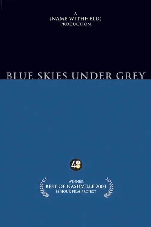 Постер: Blue Skies Under Grey