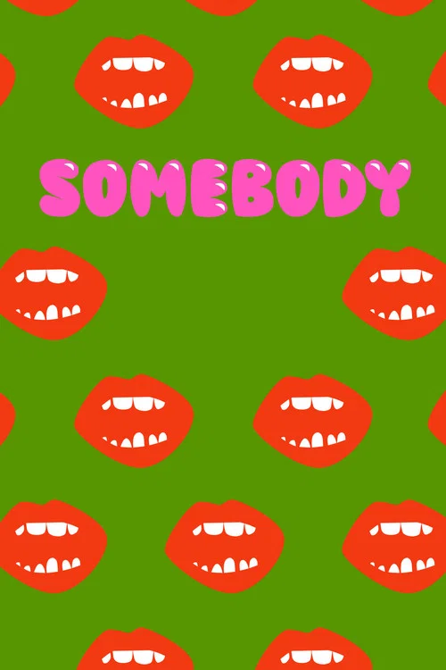 Постер: Somebody