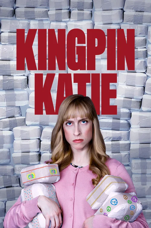 Постер: Kingpin Katie