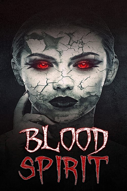 Постер: Blood Spirit
