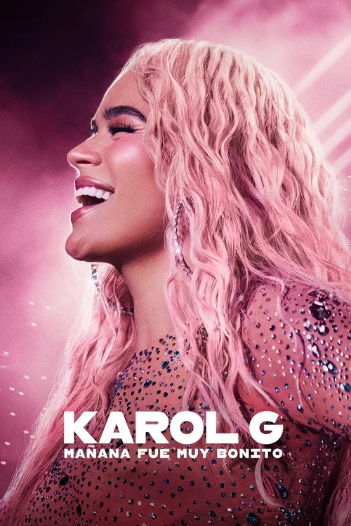 Постер: Karol G: Tomorrow Was Beautiful
