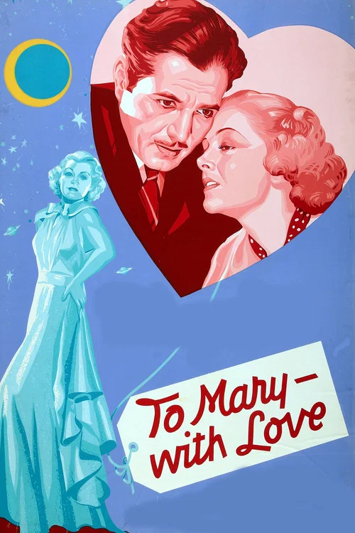 Постер: To Mary - with Love