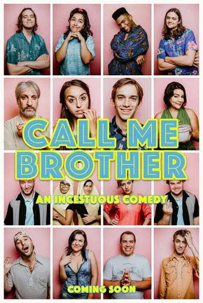 Постер: Call Me Brother